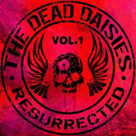 The Dead Daisies - Resurrected, Vol. 1 (2024)